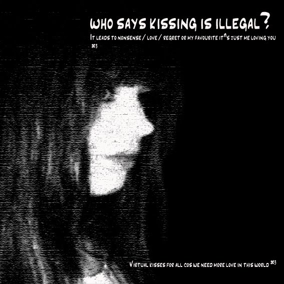 Who says kissing is illegal?