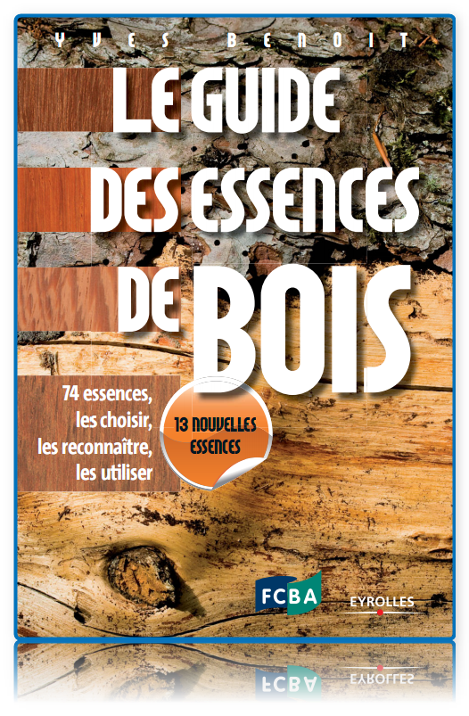 [Bibliographie] Les magazines consacrés au bois... Le+guide+des+essences+de+bois