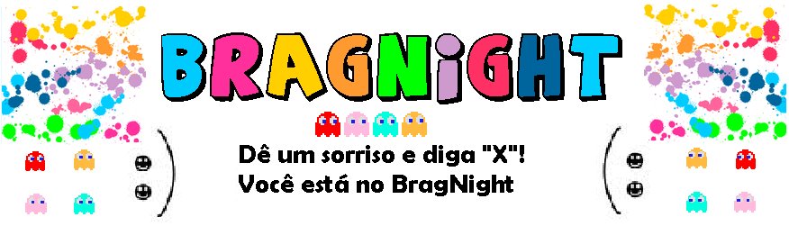 Bragnight
