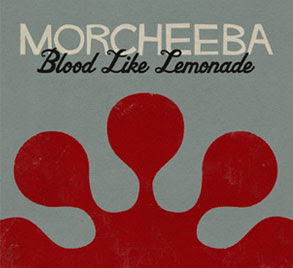 Vous écoutez quoi en ce moment ? - Page 33 Blood-like-lemonade+-+morcheeba