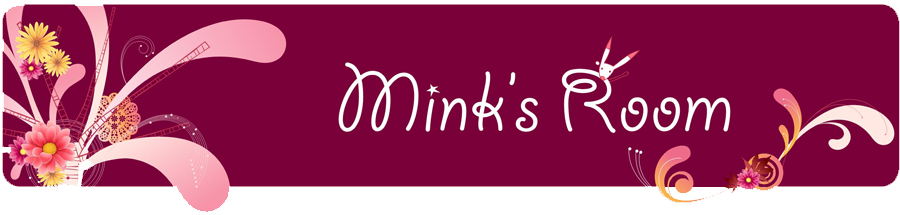 Mink's Room