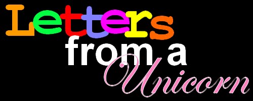 Letters From A First Born Unicorn