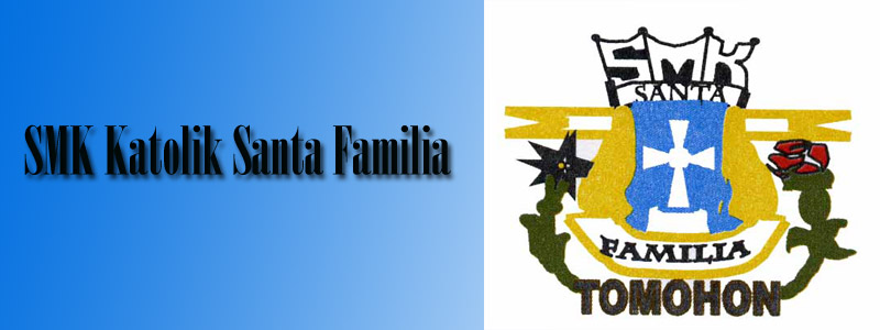 SMK Katolik Santa Familia Tomohon