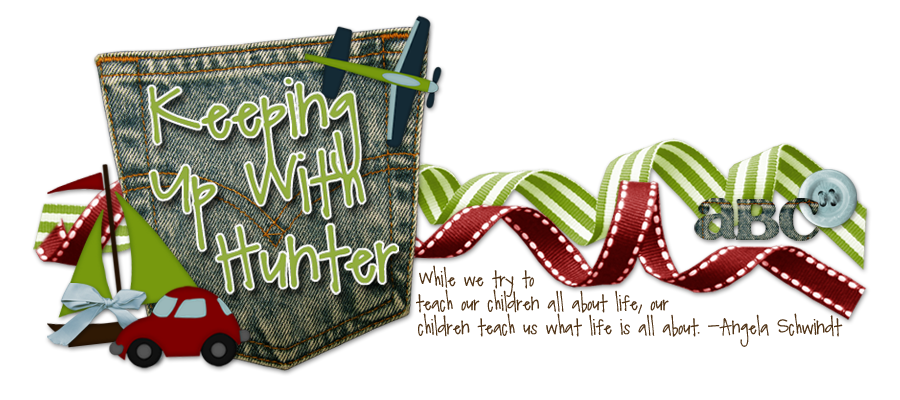 Keeping Up With Hunter