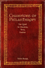 Champions of Philanthropy by Todd Baker