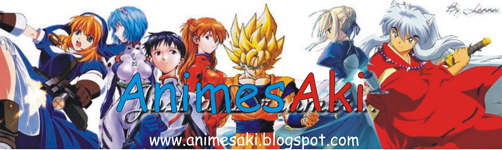 .::AnimesAki - Aki voçê  e o Melhor::. Site em Manuntenção