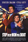 Sinopsis Stop! Or My Mom Will Shoot