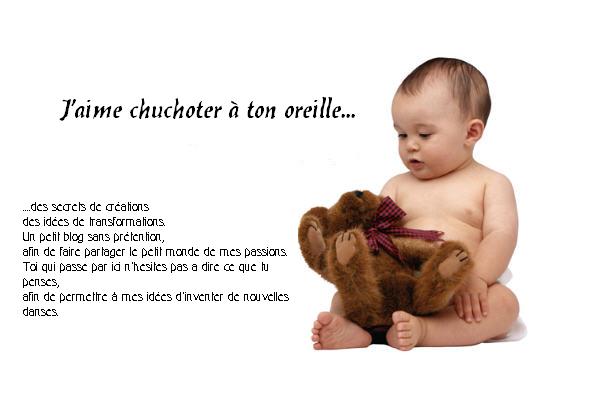 j'aime chuchoter à ton oreille