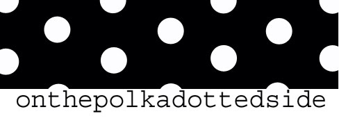 onthepolkadottedside