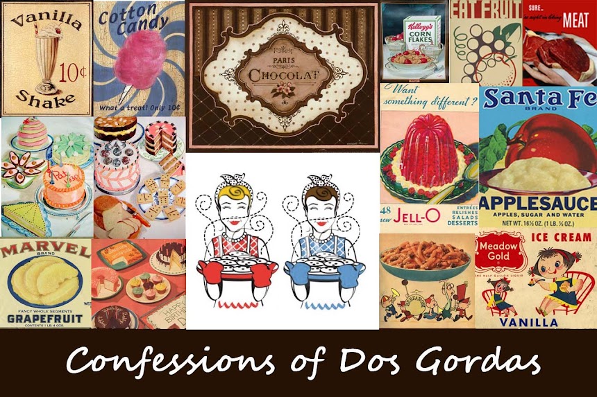 Confessions of Dos Gordas
