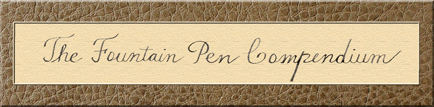 The Fountain Pen Compendium