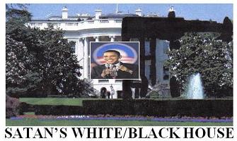 [SatansWhtBlkHouseObamaSml.JPG]