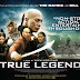 It's A Movie Review, Snitches!: True Legend