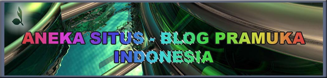Media Situs - Blog Pramuka Se Indonesia