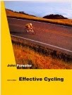 Effective Cycling, John Forester