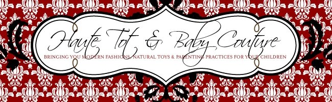 Haute Tot and Baby Couture