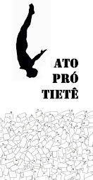 Confira o Blog, Ato Pró Tietê, acesse na lista de links