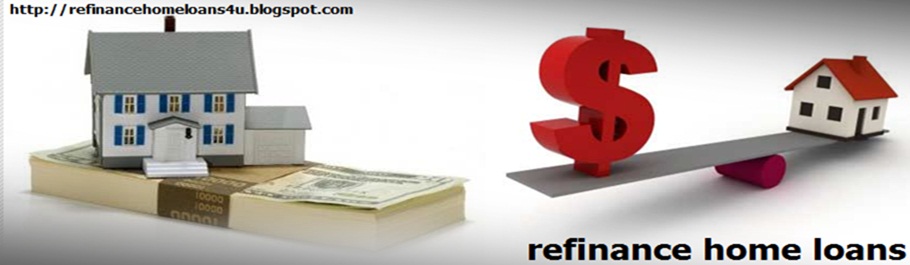 refinance home loans