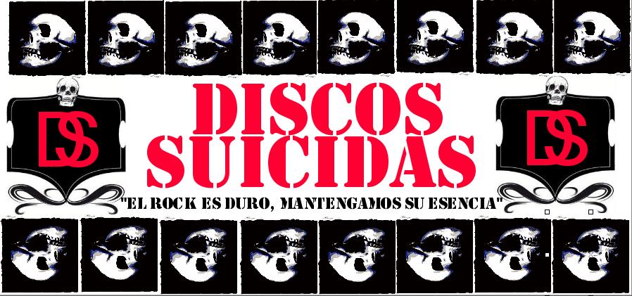 DISCOS SUICIDAS