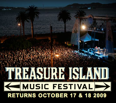 UPDATED 7 13 Treasure Island Music Festival 2009 Lineup