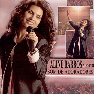 Aline Barros Som de Adoradores Ao Vivo 2005 Aline+Barros+-+Som+de+Adoradores