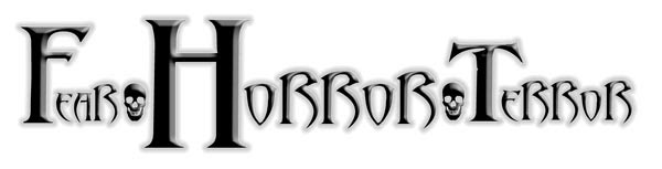 fear   horror   terror