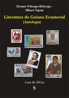 Literatura de Guinea Ecuatorial (Antología) - Casa de África