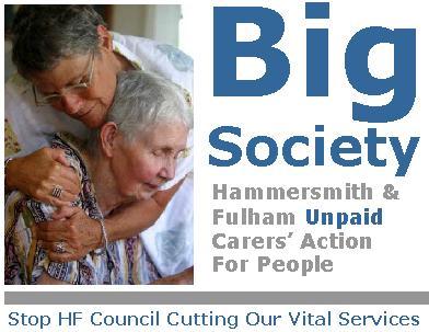 Big Society - H&F Unpaid Carers' Action Group