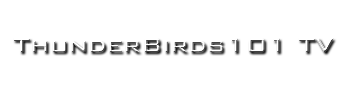 ThunderBirds101 TV