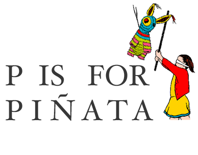 P is for Piñata