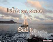 Life's an Ocean..