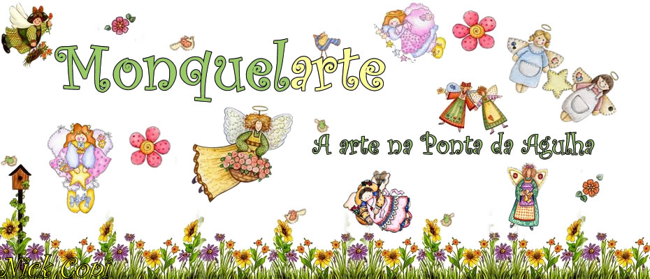 Monquelarte - A arte na ponta da agulha
