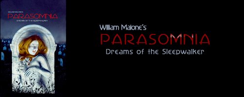 Parasomnia (Dreams of the Sleepwalker)