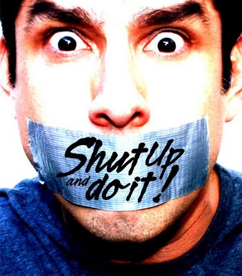 [shut+up+and+do+it+poster.jpg]
