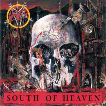 Neugekaufte Cds & Live DVDs - Seite 8 Slayer+-+1988+-+South+Of+Heaven