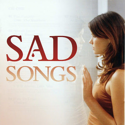 sad songs sad songs