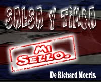 VISITA SALSA Y TIMBA MI SELLO DE RICHARD MORRIS.