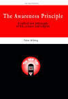 Buy 'The Awareness Principle' by Peter Wilberg