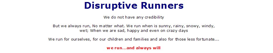 Disruptive Runners