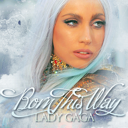 lady gaga born this way album leaked. Lady GaGa: Born This Way Leak.