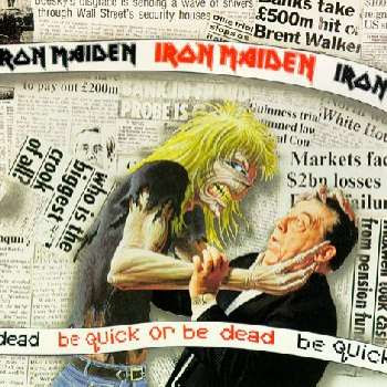 Portada Iron Maiden be quick or be dead