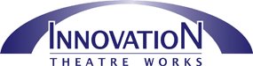 Innovation Theatre Works