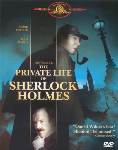 Sherlock Holmes A+Vida+%C3%8Dntima+de+Sherlock+Holmes+-+The+Private+Life+of+Sherlock+Holmes+-+Dire%C3%A7%C3%A3o+Billy+Wilder