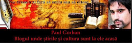 PAUL GORBAN - Blogul de cultura si informare