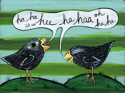 Birds Laughing