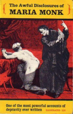 Cover of 'Awful Disclosures of Maria Monk', showing nude woman praying and monk about to beat her with whip