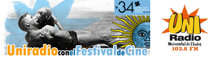 Uniradio y Festival Cine Iberoamericano Huelva