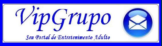 VipGrupo ( Sexo Alternativo )