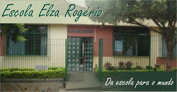 Escola Elza Rogério