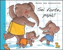 Il Sorriso dei miei Bambini Venerdì del libro Sei forte papà!
